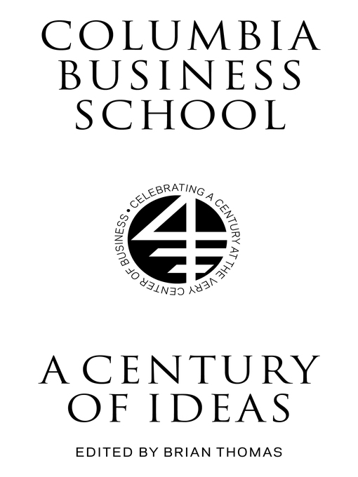 Title details for Columbia Business School by Brian Thomas - Available